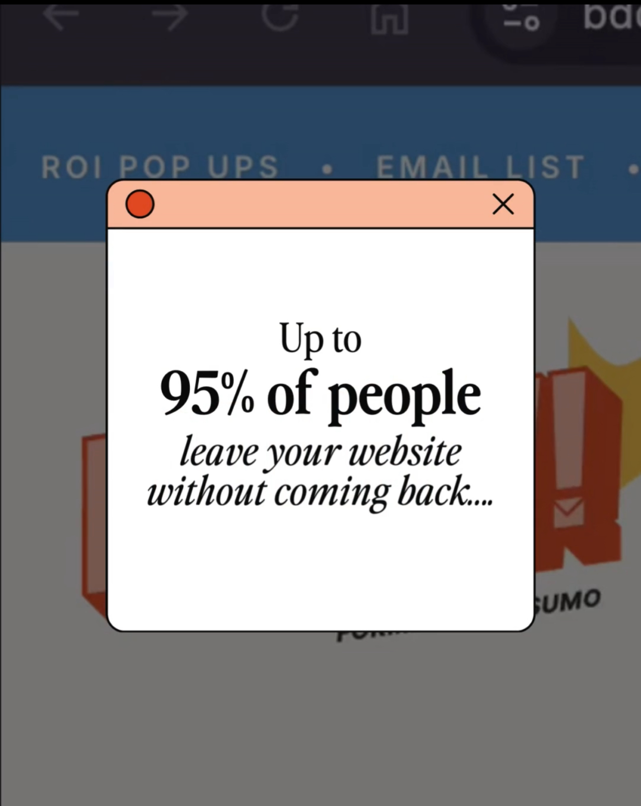 Graphic of a stat that up to 95% of people leave your website without taking action