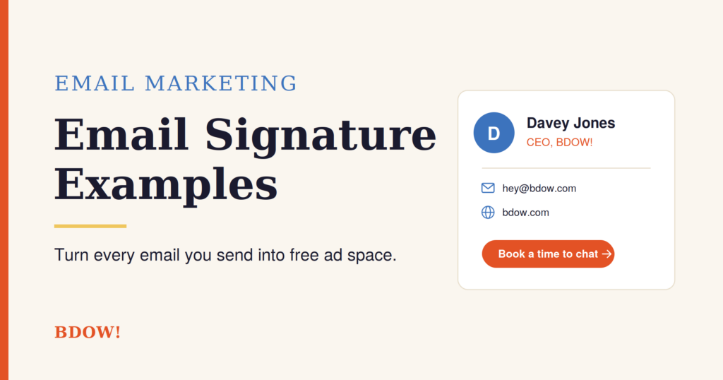 7 Email Signature Examples to Get Extra Traffic From Every Email You Send